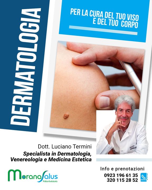 👨‍⚕️ Presso il poliambulatorio Morana Salus  puoi prenotare la tua consulenza #dermatologica con il Dott. Luciano Termini, specializzato in Dermatologia e Venereologia e in Medicina Estetica.