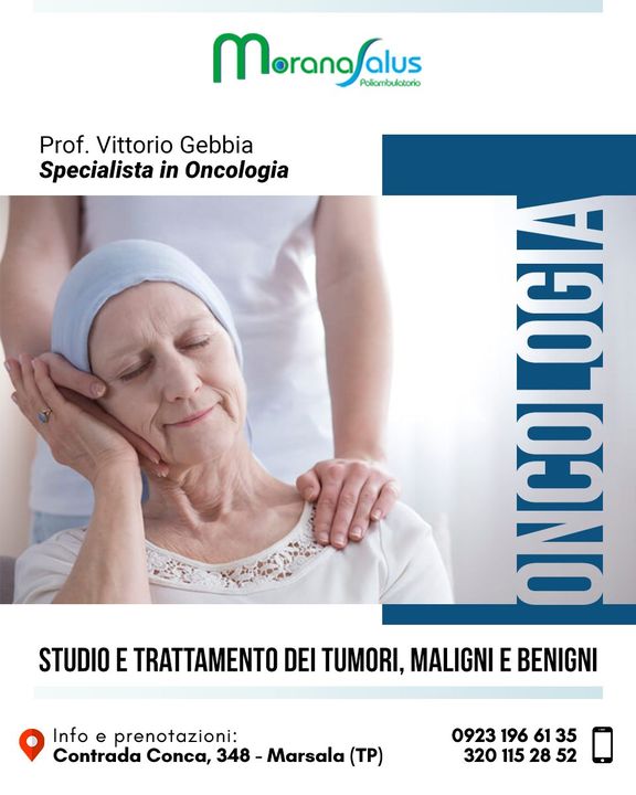 Al Poliambulatorio Morana Salus  puoi prenotare la tua visita #Oncologica con il Prof. Vittorio Gebbia, Specialista in Oncologia Medica ed Ematologia.